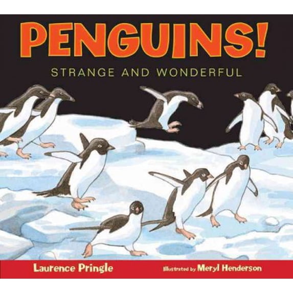 Strange and Wonderful: Penguins! : Strange and Wonderful (Paperback)