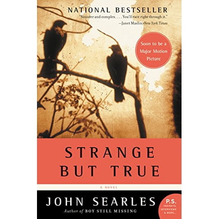 Pre-Owned Strange but True: A Novel 9780060721794 0060721790 Paperback Reprint edition