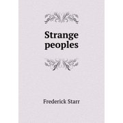 Strange peoples Paperback