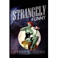 thumbnail image 1 of Strangely Funny (Paperback) by Joseph Jude, Jon Michael Kelley, John Lance, 1 of 1