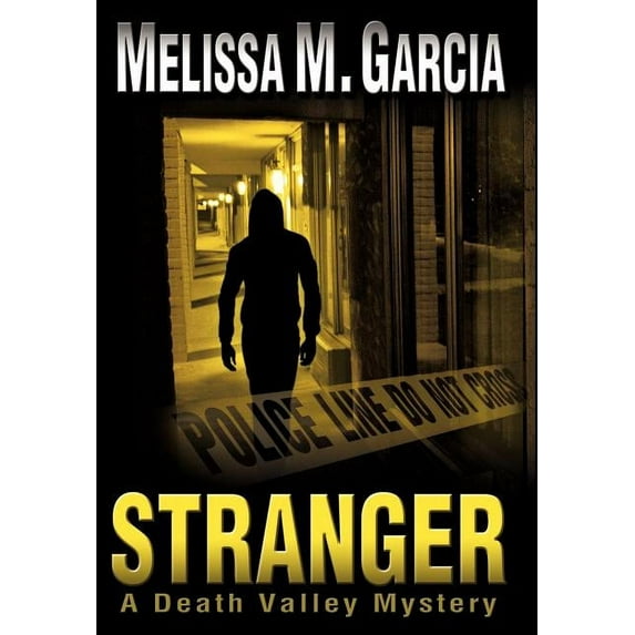 Stranger : A Death Valley Mystery