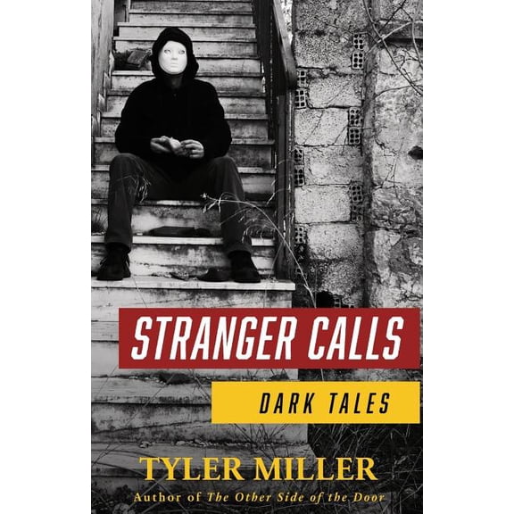 Stranger Calls: Dark Tales, (Paperback)