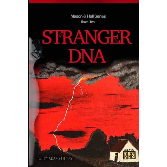 Stranger DNA: Mason & Hall Series Book Two (Paperback)