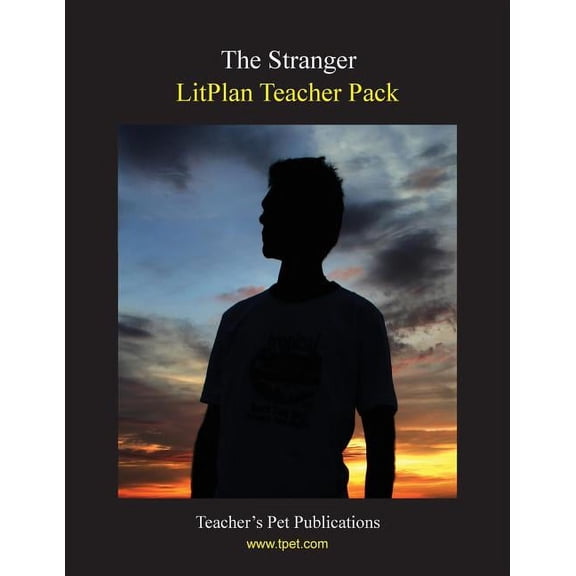 Litplan Teacher Pack: The Stranger, (Paperback)