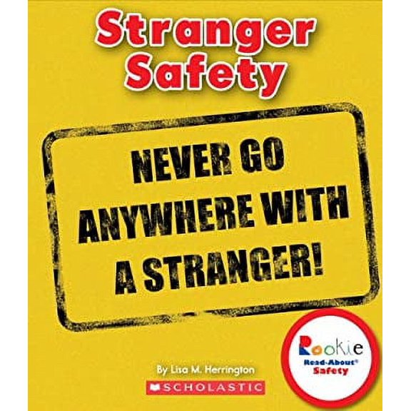 Pre-Owned Stranger Safety 9780531289723 Used