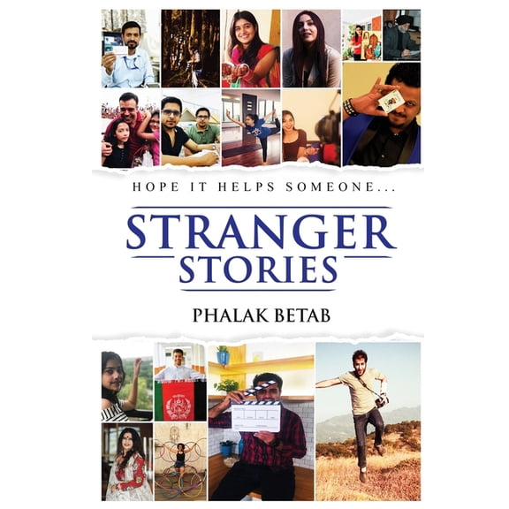 Stranger Stories: Hope it Helps Someone..., (Paperback)