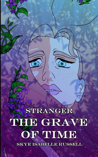 Stranger: Stranger: The Grave of Time (Paperback)