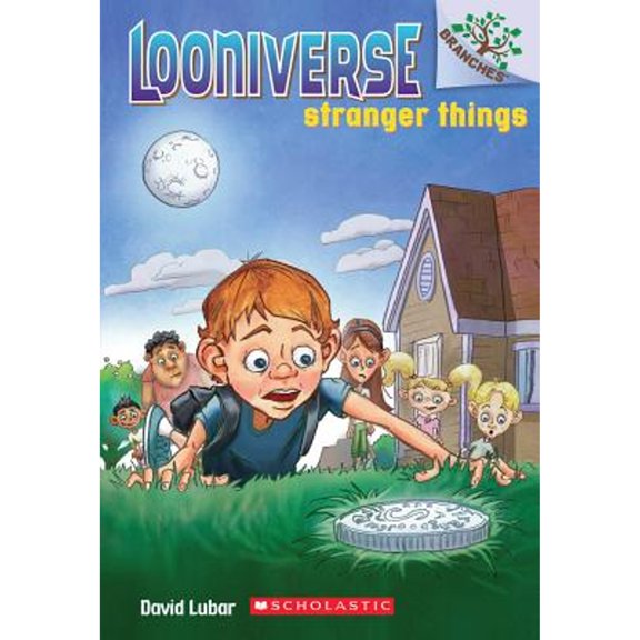 Pre-Owned Stranger Things: A Branches Book (Looniverse #1) by David Lubar (Paperback)