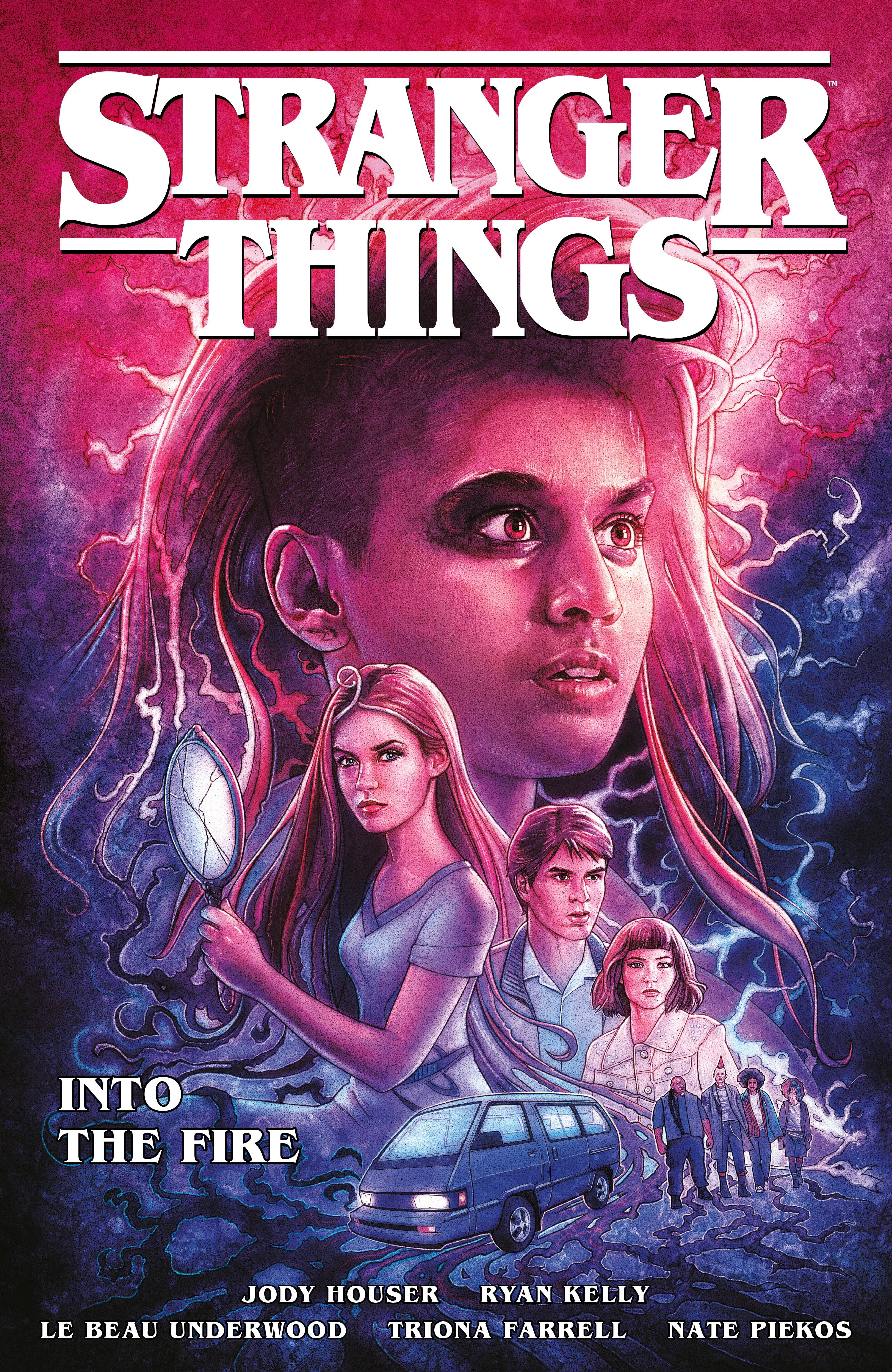 JODY HOUSER Stranger Things: Into the Fire (Graphic Novel) (Paperback)