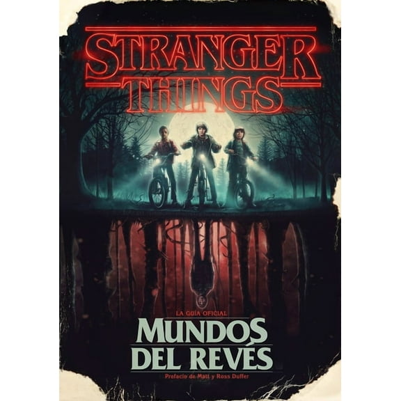 Stranger Things. Mundos Al Revs / Stranger Things: Worlds Turned Upside Down, (Hardcover)