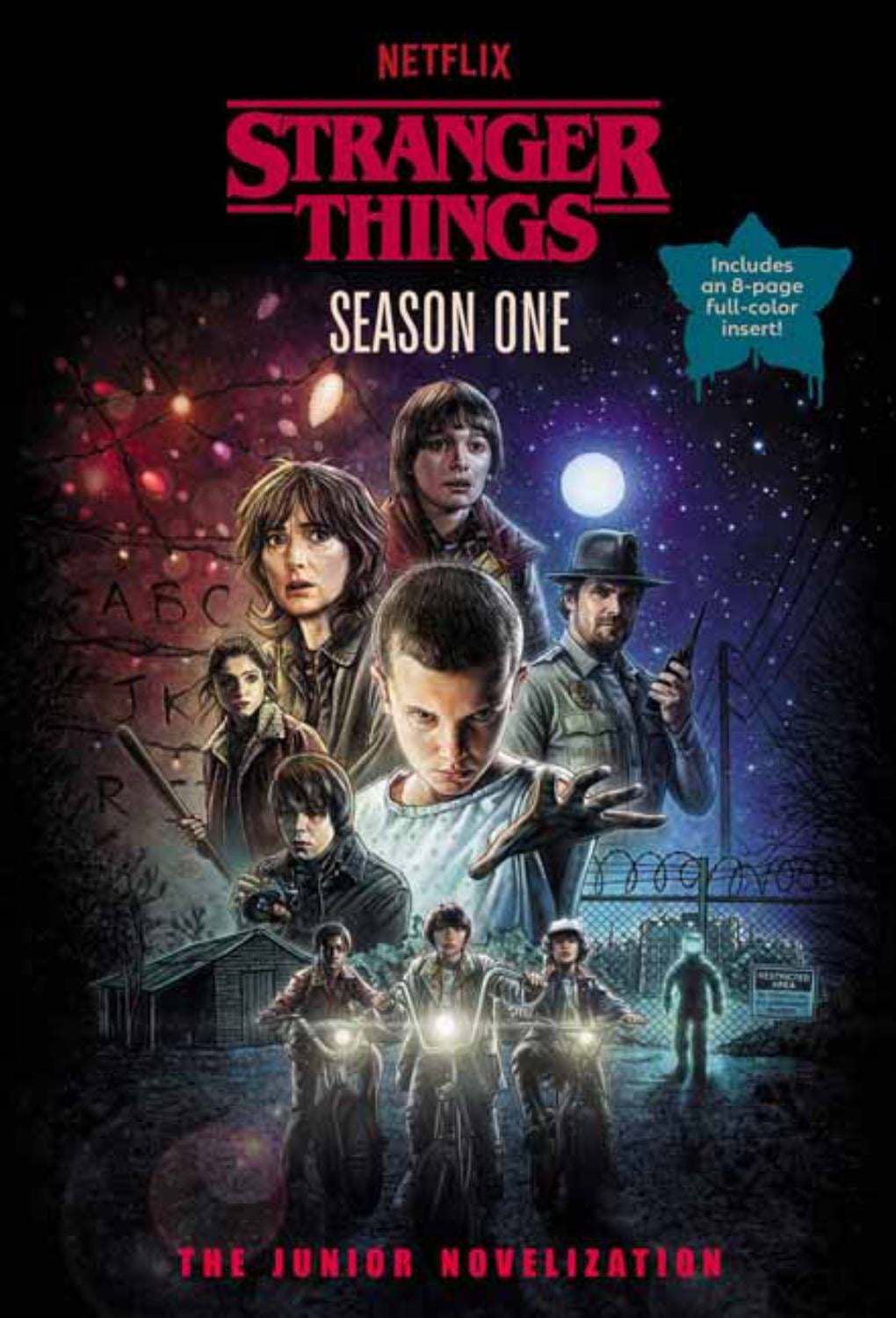 Matthew J. Gilbert: Stranger Things, Season One: the Junior Novelization (Paperback)
