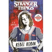 Stranger Things Stranger Things: Rebel Robin, (Paperback)