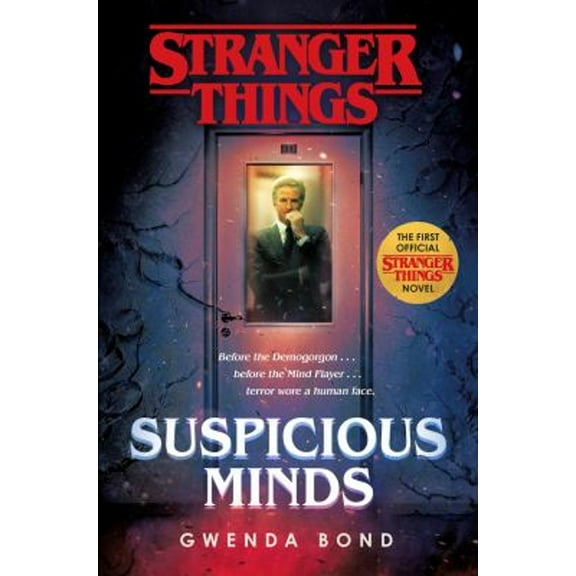 Pre-Owned Stranger Things: Suspicious Minds: The First Official Stranger Things Novel, 9781984817433, 1984817434, Hardcover,