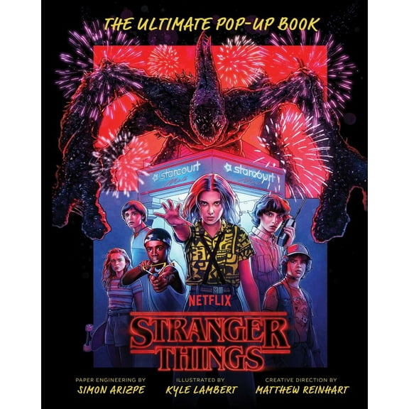 Simon Arizpe: Stranger Things: the Ultimate Pop-Up Book (Reinhart Pop-up Studio) (Hardcover)