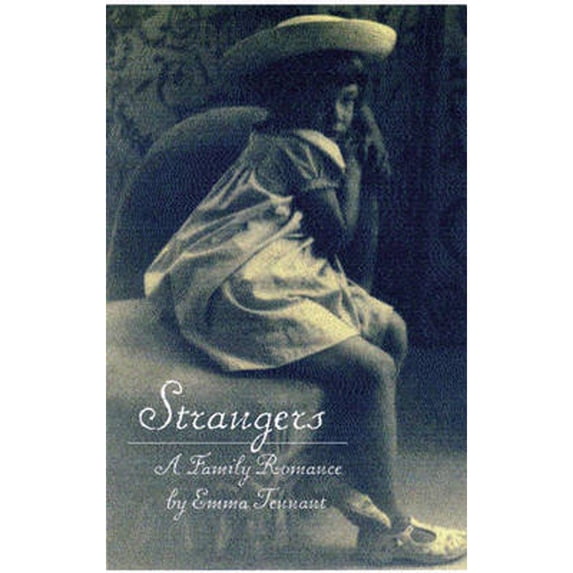 Pre-Owned Strangers : A Family Romance (Hardcover) 9780811214094