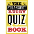 thumbnail image 1 of Strangest Rugby Quiz Book, 1 of 1