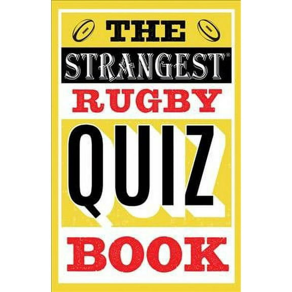 Strangest Rugby Quiz Book
