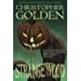 thumbnail image 1 of Strangewood (Paperback) by Christopher Golden, 1 of 1