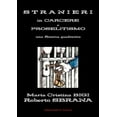thumbnail image 1 of Stranieri in Carcere e Proselitismo una Ricerca qualitativa, (Paperback), 1 of 1