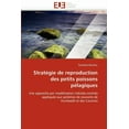 thumbnail image 1 of Omn.Univ.Europ.: Stratégie de Reproduction Des Petits Poissons Pélagiques (Paperback), 1 of 1
