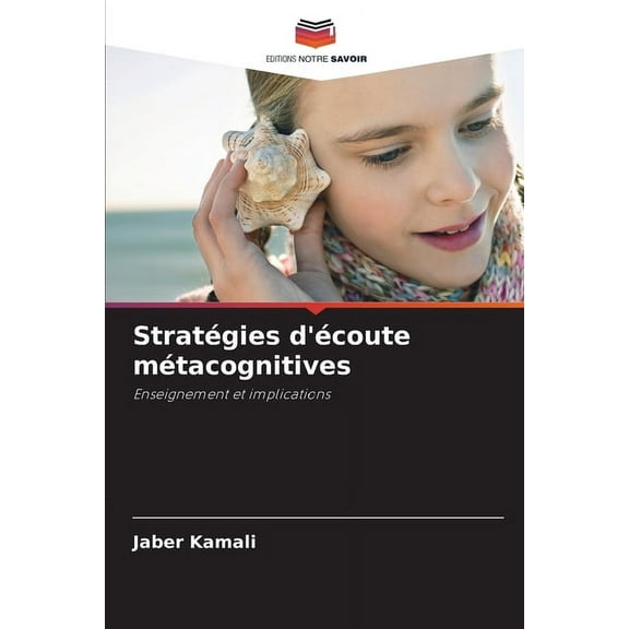 Stratgies d'coute mtacognitives, (Paperback)