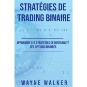 Strat gies de Trading Binaire, Paperback