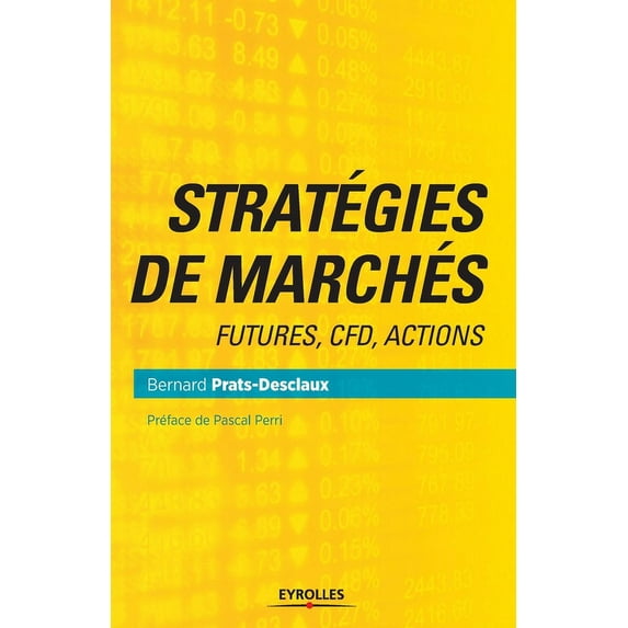 Stratégies de marchés: Futures, CFD, Actions (Paperback)