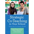 thumbnail image 1 of Strategic Co-Teaching in Your School: Using the Co-Design Model, (Paperback), 1 of 1