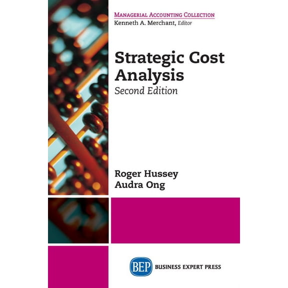 Strategic Cost Analysis, (Paperback)