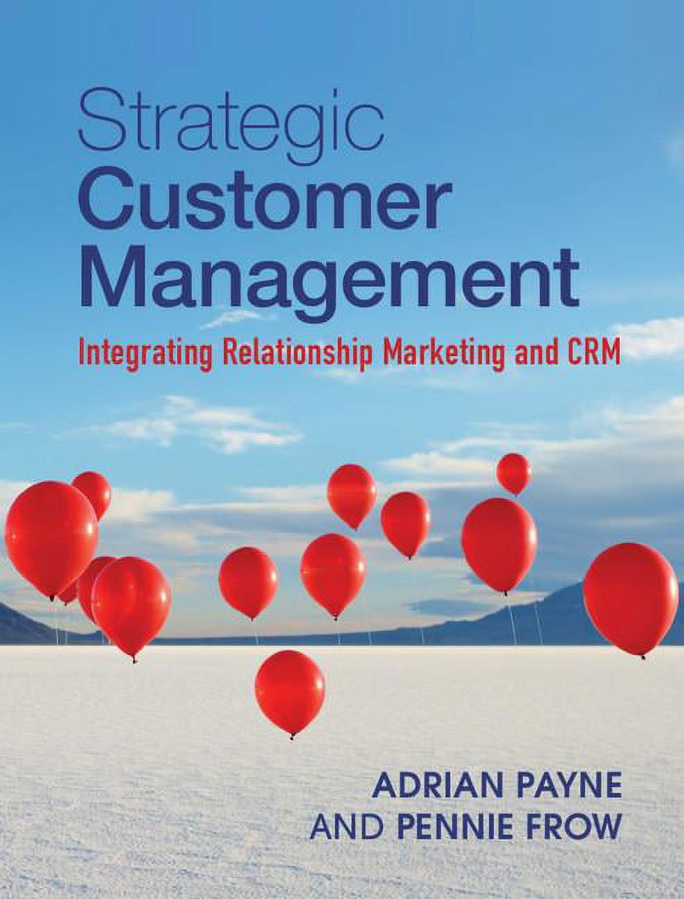 Strategic Customer Management, (Hardcover)