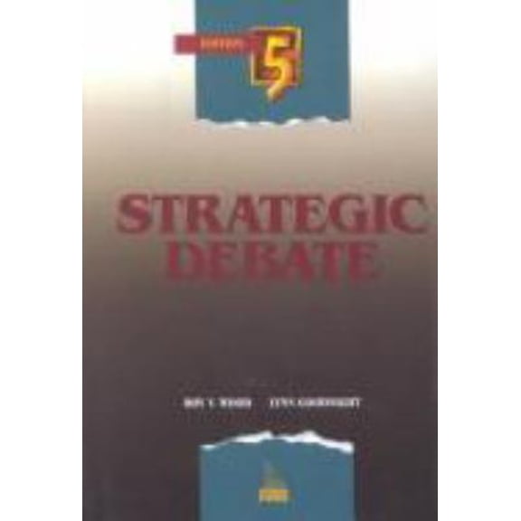 Pre-Owned Strategic Debate, Student Edition (Hardcover) 0844253022 9780844253022