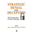 thumbnail image 1 of Strategic Denial and Deception: The Twenty-First Century Challenge, (Hardcover), 1 of 1