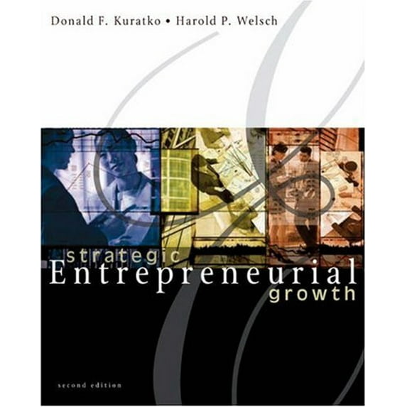 Pre-Owned Strategic Entrepreneurial Growth (Paperback) 9780324258233