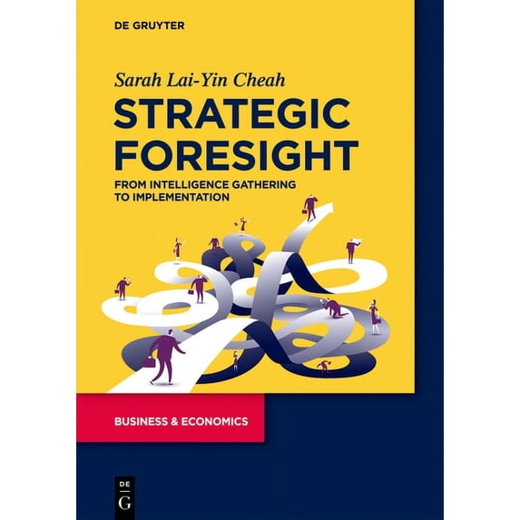 Strategic Foresight: Accelerating Technological Change, (Paperback)