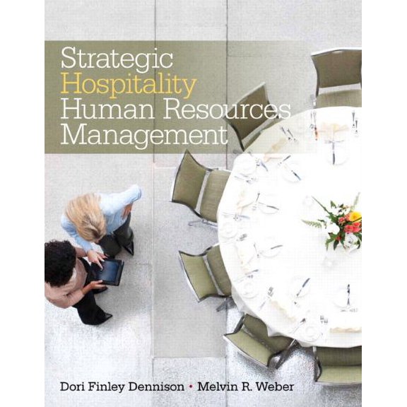 Pre-Owned Strategic Hospitality Human Resources Management (Paperback) 0135087058 9780135087053