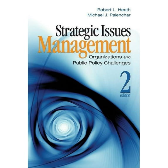 Strategic Issues Management: Organizations and Public Policy Challenges, (Hardcover)