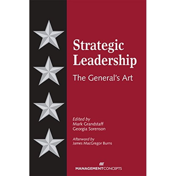 Pre-Owned Strategic Leadership: The General's Art (Hardcover) 1567262368 9781567262360