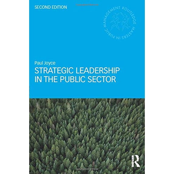 Pre-Owned Strategic Leadership in the Public Sector (Paperback) 1138959367 9781138959361