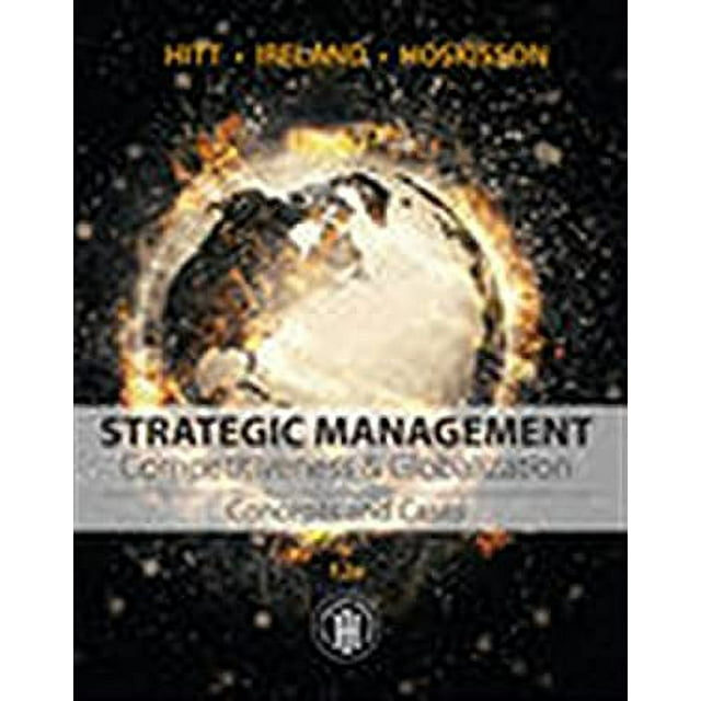 Strategic Management: Concepts and Cases : Competitiveness and ...