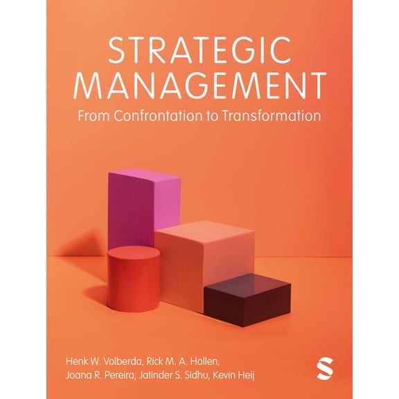 Strategic Management: From Confrontation to Transformation, (Paperback)