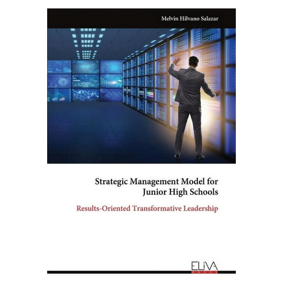 Strategic Management Model for Junior High Schools (Paperback)