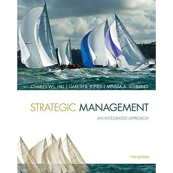 Pre-Owned Strategic Management: Theory & Cases: An Integrated Approach (Hardcover) 1285184483 9781285184487