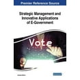 thumbnail image 1 of Strategic Management and Innovative Applications of E-Government (Hardcover), 1 of 1