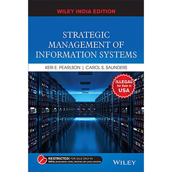 Strategic Management of Information Systems