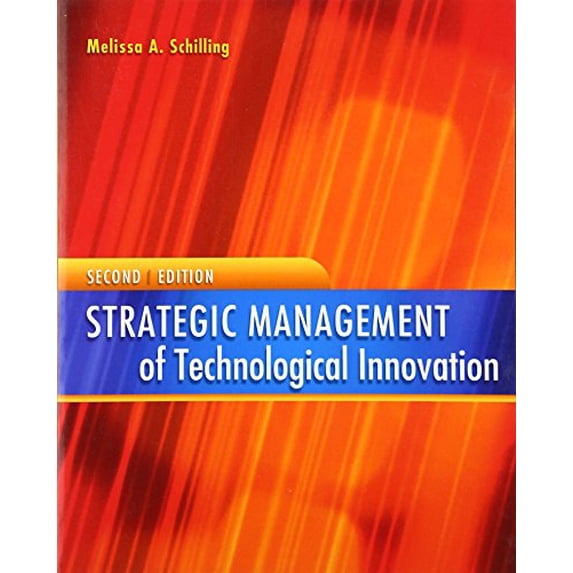 Pre-Owned Strategic Management of Technological Innovation (Paperback) 9780073210582