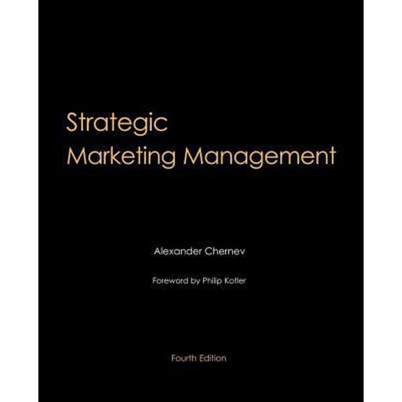 Pre-Owned Strategic Marketing Management, 3rd Edition (Paperback) 097900392X 9780979003929