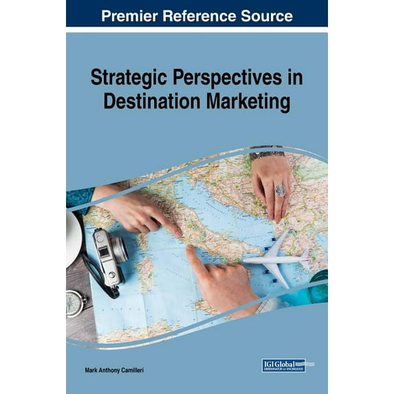 Strategic Perspectives in Destination Marketing, (Hardcover)