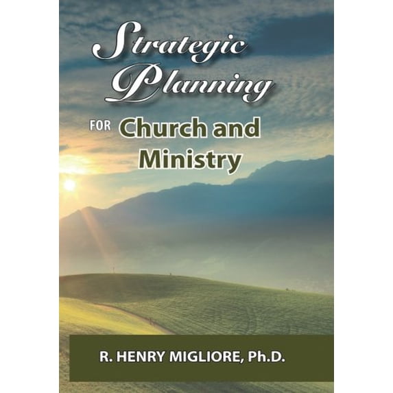 Pre-Owned Strategic Planning for Church and Ministry Paperback