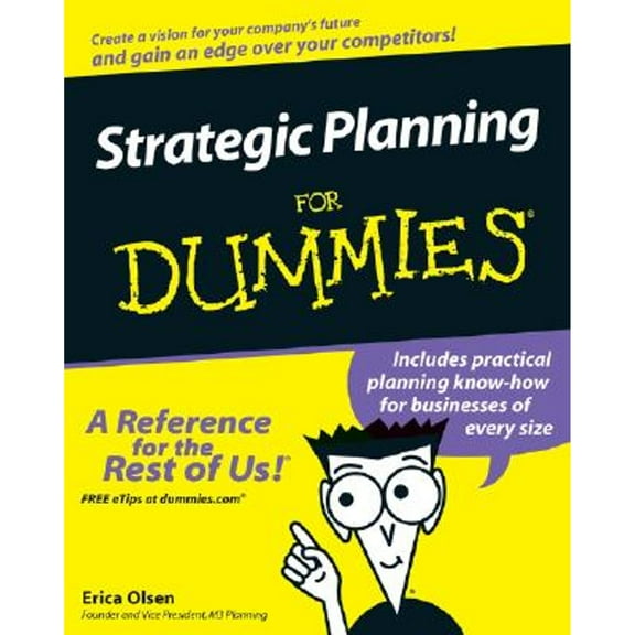 Pre-Owned Strategic Planning for Dummies (Paperback) 0470037164 9780470037164