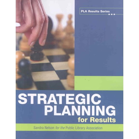 Strategic Planning for Results